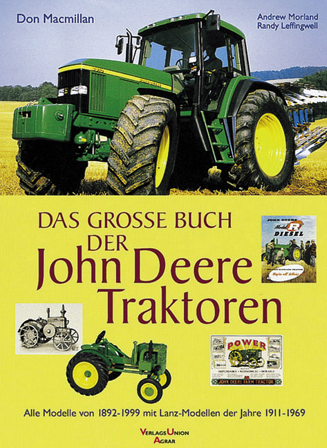 Das grosse Buch der John Deere Traktoren - Don MacMillan