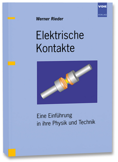 Elektrische Kontakte - Werner Rieder
