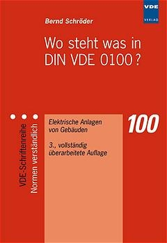 Wo steht was in DIN VDE 0100? - Bernd Schröder