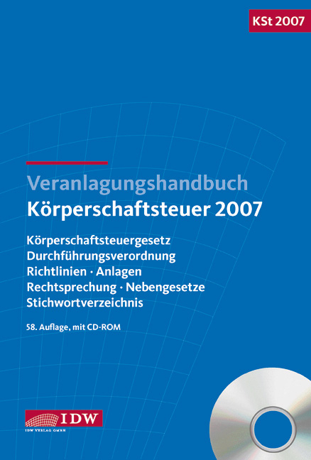 Veranlagungshandbuch Körperschaftsteuer 2007