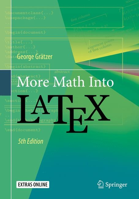 More Math Into LaTeX -  George Grätzer