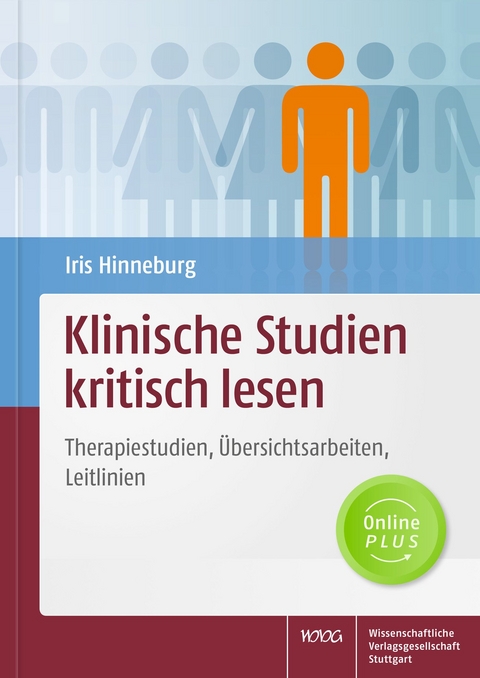 Klinische Studien kritisch lesen - Iris Hinneburg