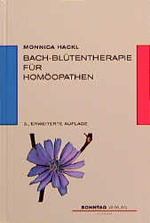 Bach-Blütentherapie für Homöopathen - Monnica Hackl