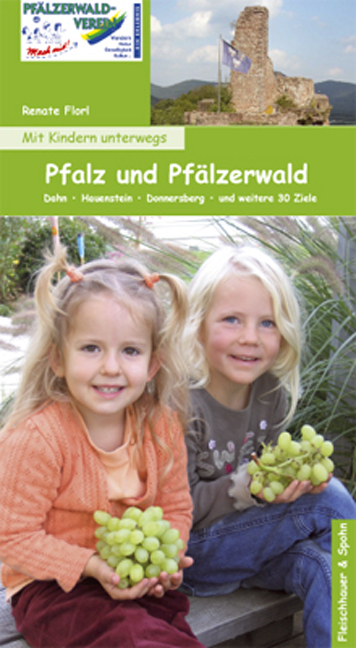 Pfalz und Pfälzerwald - Renate Florl