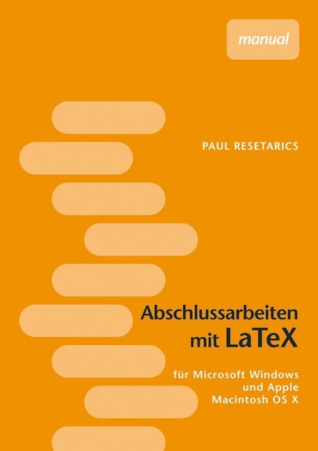 Abschlussarbeiten mit LATEX - Paul Resetarics