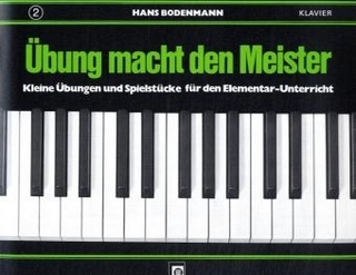 Übung macht den Meister. Bd.2 - Hans Bodenmann