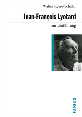 Jean-François Lyotard zur Einführung - Walter Reese-Schäfer