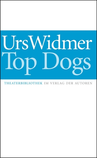 Top Dogs - Urs Widmer