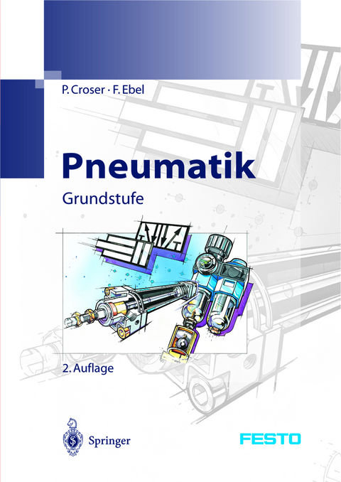 Pneumatik - P. Croser, F. Ebel