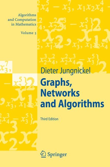Graphs, Networks and Algorithms - Dieter Jungnickel