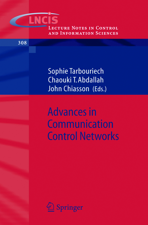 Advances in Communication Control Networks - 