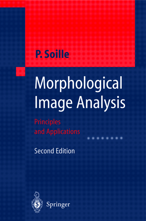 Morphological Image Analysis - Pierre Soille