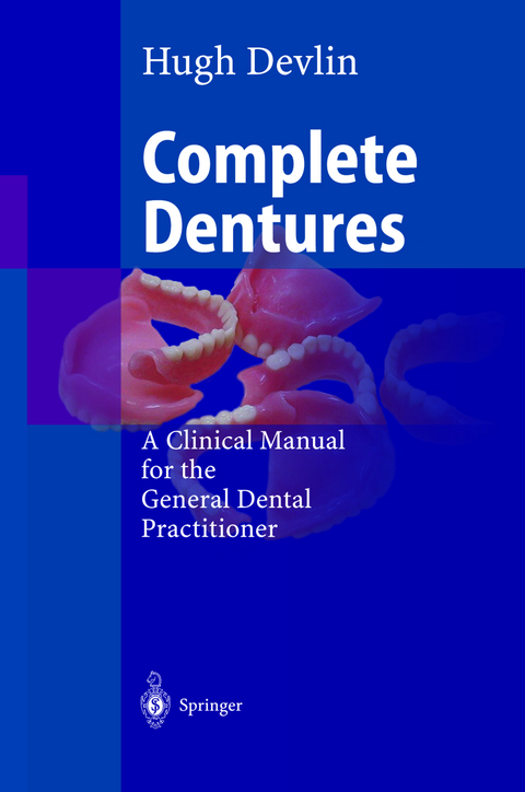 Complete Dentures - Hugh Devlin