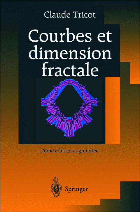 Courbes et dimension fractale - Claude Tricot