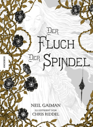 Der Fluch der Spindel - Neil Gaiman