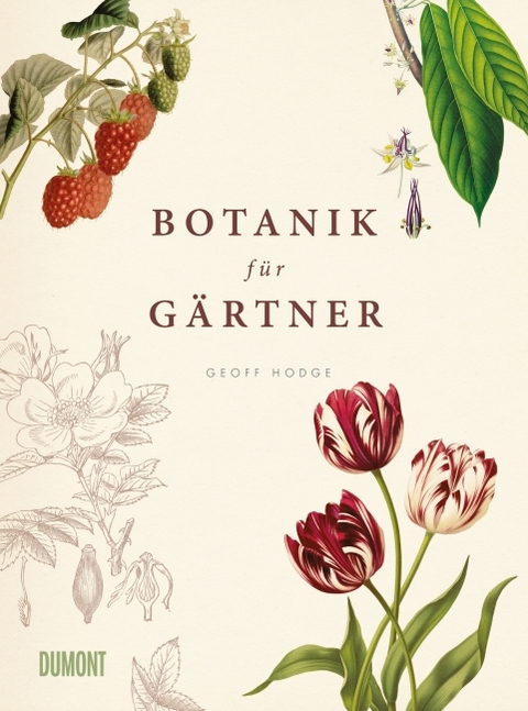 Botanik für Gärtner - Geoff Hodge