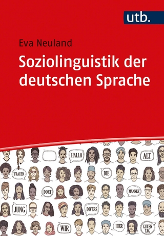 Soziolinguistik der deutschen Sprache - Christian Efing; Eva Neuland
