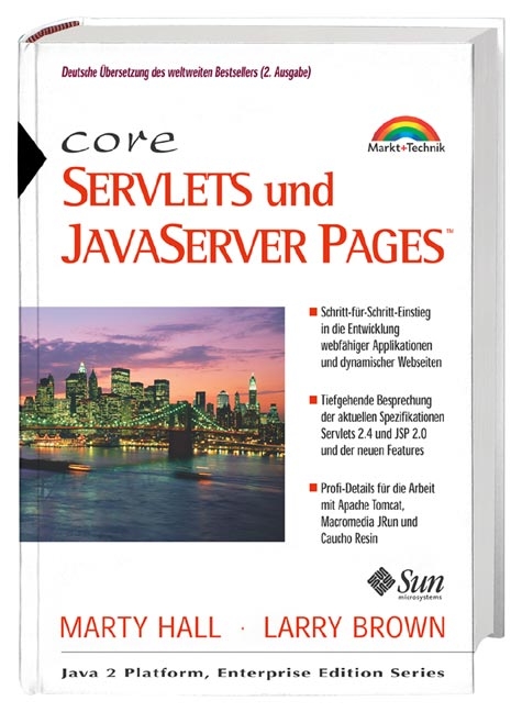 Core Servlets und JavaServer Pages - Marty Hall, Larry Brown