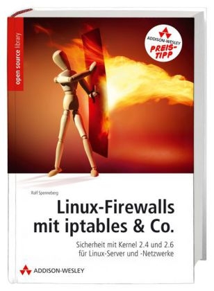 Linux-Firewalls mit iptables & Co. - Ralf Spenneberg