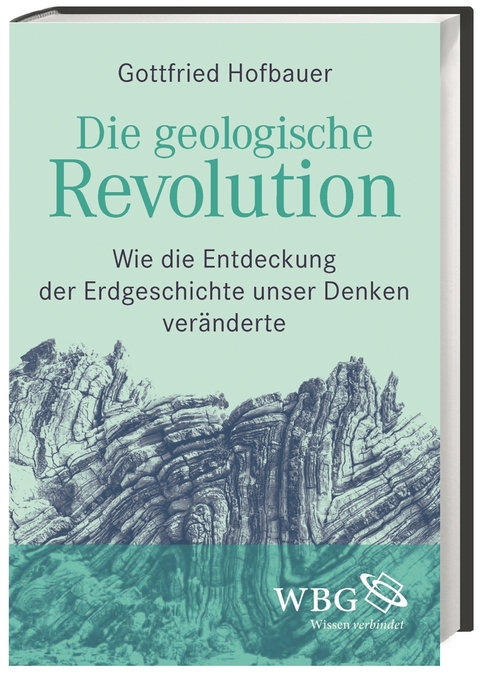 Die geologische Revolution - Gottfried Hofbauer