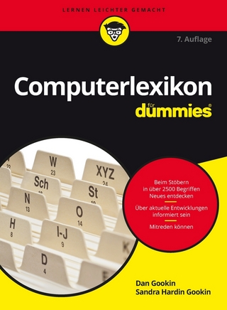 Computerlexikon für Dummies - Dan Gookin; Sandra Hardin Gookin