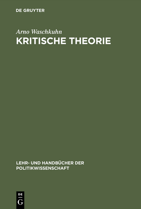 Kritische Theorie - Arno Waschkuhn