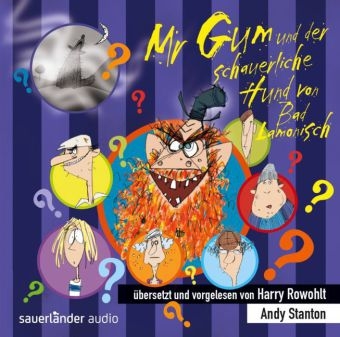Mr Gum und der schauerliche Hund von Bad Lamonisch - Andy Stanton