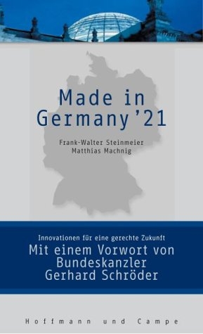 Made in Germany - Frank W Steinmeier, Matthias Machnig