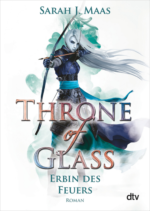Throne of Glass – Erbin des Feuers - Sarah J. Maas