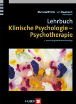 Lehrbuch Klinische Psychologie - Psychotherapie - 