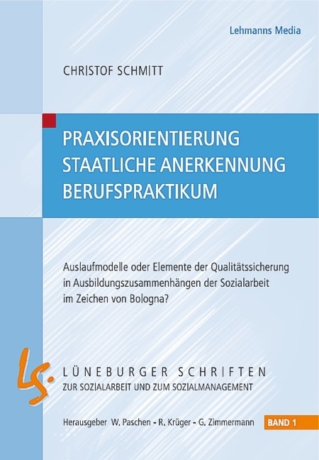 Praxisorientierung - Staatliche Anerkennung - Berufspraktikum - Christof Schmitt