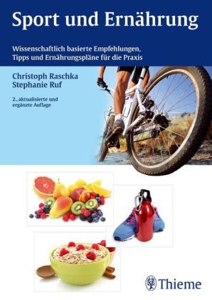 Sport und Ernährung - Christoph Raschka, Stephanie Ruf