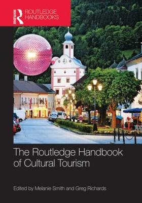 Routledge Handbook of Cultural Tourism - 