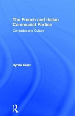 French and Italian Communist Parties -  Cyrille Guiat