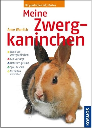 Meine Zwergkaninchen - Anne Warrlich