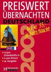Preiswert Übernachten 2002 Deutschland. Bis Euro 55,- je Bett/Nacht