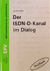Der ISDN-D-Kanal im Dialog - Joachim Göller