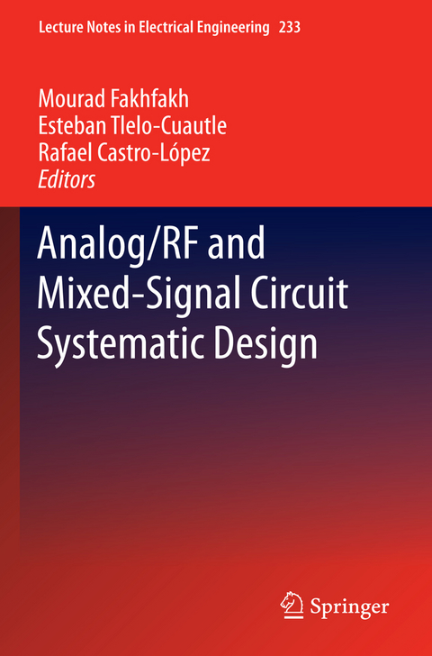 Analog/RF and Mixed-Signal Circuit Systematic Design - 