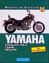 Yamaha XV Virago 535-1100 cm³ - Alan Ahlstrand, John H Haynes