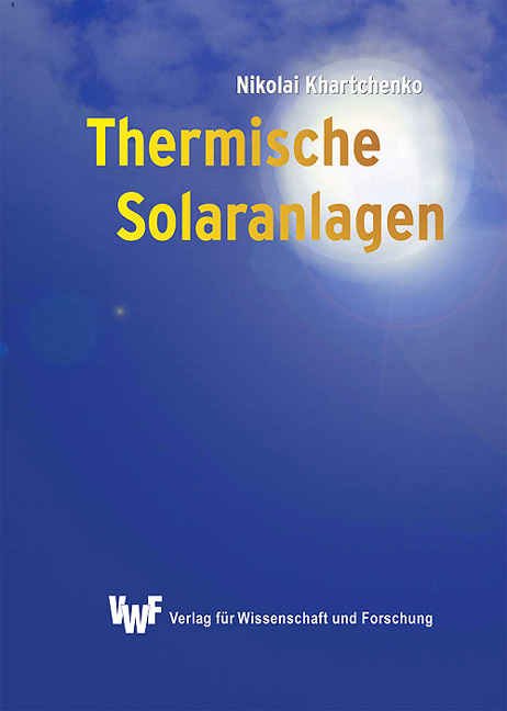Thermische Solaranlagen - Nikolai Khartchenko
