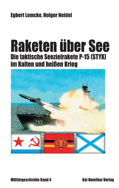 Raketen über See - Egbert Lemcke, Holger Neidel