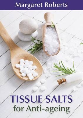 Anti-ageing Tissue Salts -  Margaret Roberts