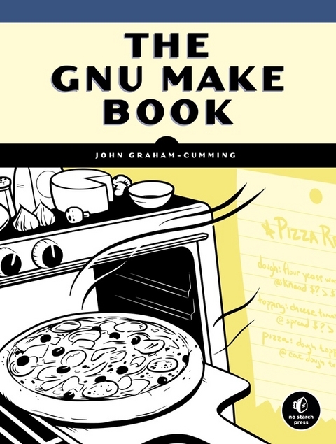The GNU Make Book - John Graham-cunning