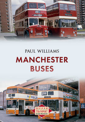 Manchester Buses -  Paul Williams