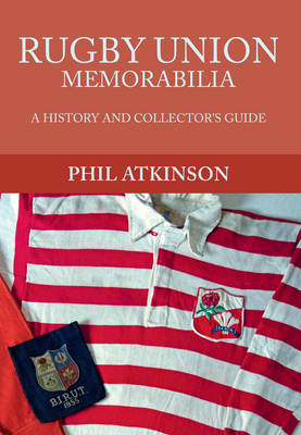 Rugby Union Memorabilia -  Phil Atkinson