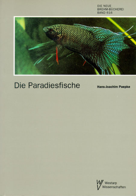 Die Paradiesfische - Hans J Paepke