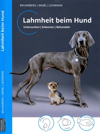 Lahmheit beim Hund - Leo Brunnberg; Helmut Waibl; Julia Lehmann