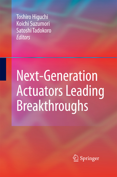 Next-Generation Actuators Leading Breakthroughs - 