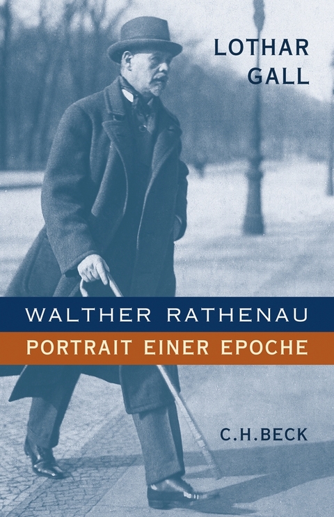Walther Rathenau - Lothar Gall