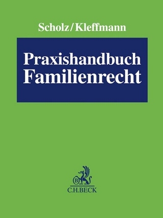 Praxishandbuch Familienrecht - Harald Scholz; Rolf Stein; Norbert Kleffmann